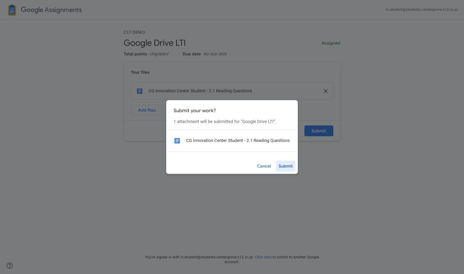Google Assignments submission window for a Google Drive LTI task, titled 'CC Innovation Center Student - 2.1 Reading Questions,' with options to cancel or submit.